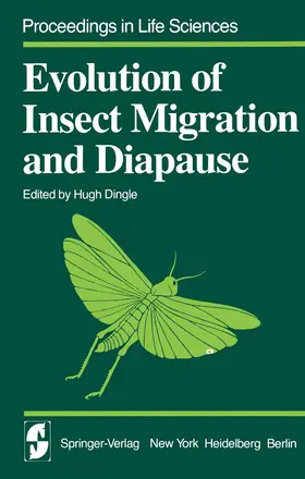 Dingle |  Evolution of Insect Migration and Diapause | Buch |  Sack Fachmedien