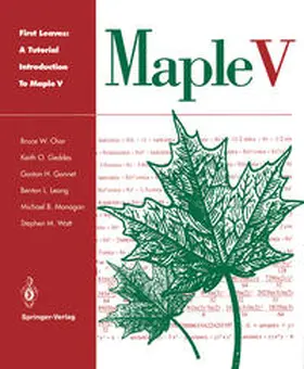 Char / Geddes / Gonnet |  First Leaves: A Tutorial Introduction to Maple V | eBook | Sack Fachmedien