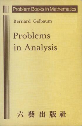 Gelbaum |  Problems in Analysis | Buch |  Sack Fachmedien
