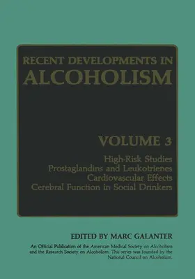 Galanter |  Recent Developments in Alcoholism | Buch |  Sack Fachmedien