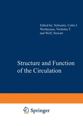 Schwartz |  Structure and Function of the Circulation | Buch |  Sack Fachmedien