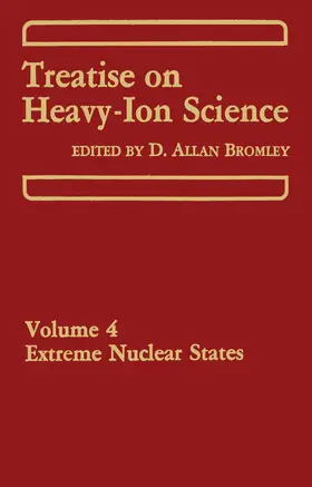 Bromley |  Treatise on Heavy-Ion Science | Buch |  Sack Fachmedien