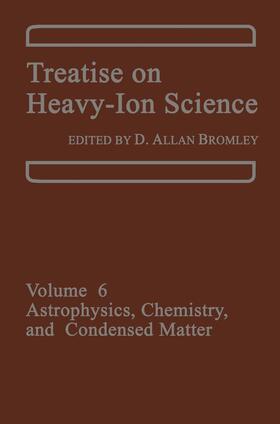 Bromley |  Treatise on Heavy-Ion Science | Buch |  Sack Fachmedien