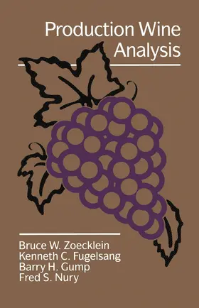 Zoecklein |  Production Wine Analysis | Buch |  Sack Fachmedien