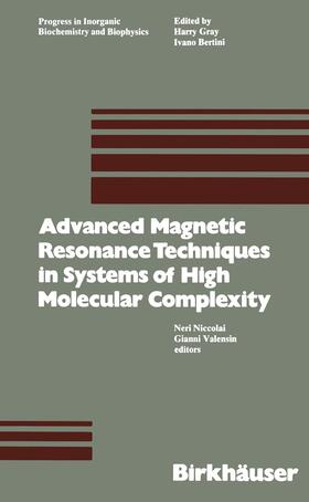 VALENSIN / NICCOLAI |  Advanced Magnetic Resonance Techniques in Systems of High Molecular Complexity | Buch |  Sack Fachmedien