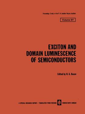Basov |  Exciton and Domain Luminescence of Semiconductors | Buch |  Sack Fachmedien