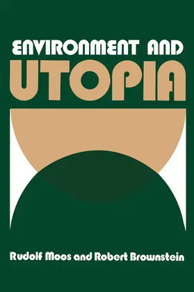 Brownstein |  Environment and Utopia | Buch |  Sack Fachmedien