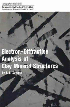 Zvyagin |  Electron-Diffraction Analysis of Clay Mineral Structures | Buch |  Sack Fachmedien