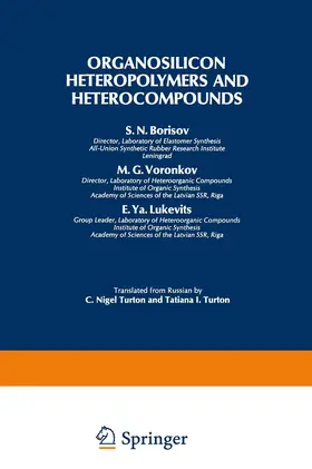 Borisov |  Organosilicon Heteropolymers and Heterocompounds | Buch |  Sack Fachmedien