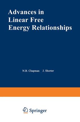 Chapman |  Advances in Linear Free Energy Relationships | Buch |  Sack Fachmedien