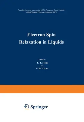 Muus |  Electron Spin Relaxation in Liquids | Buch |  Sack Fachmedien