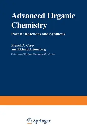 Carey |  Advanced Organic Chemistry | Buch |  Sack Fachmedien