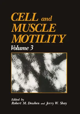 Shay |  Cell and Muscle Motility | Buch |  Sack Fachmedien