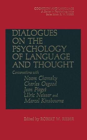 Rieber |  Dialogues on the Psychology of Language and Thought | Buch |  Sack Fachmedien