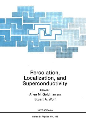 Goldman |  Percolation, Localization, and Superconductivity | Buch |  Sack Fachmedien