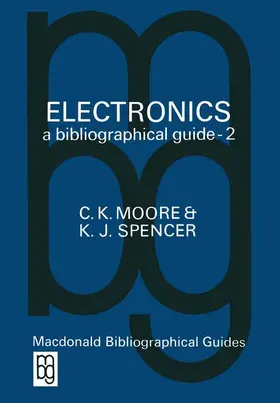 Moore |  Electronics A Bibliographical Guide | Buch |  Sack Fachmedien