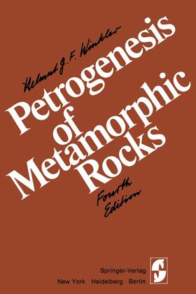 WINKLER |  Petrogenesis of Metamorphic Rocks | Buch |  Sack Fachmedien