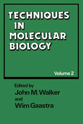 Walker / Gaastra |  Techniques in Molecular Biology | eBook | Sack Fachmedien