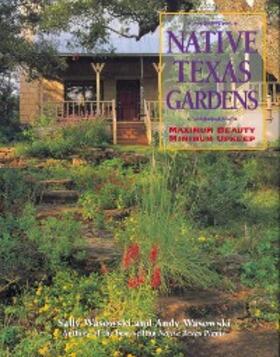 Wasowski |  Native Texas Gardens | eBook | Sack Fachmedien