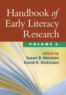 Neuman / Dickinson |  Handbook of Early Literacy Research, Volume 3 | Buch |  Sack Fachmedien