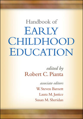 Pianta / Barnett / Justice |  Handbook of Early Childhood Education | Buch |  Sack Fachmedien