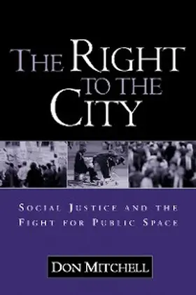 Mitchell |  The Right to the City | eBook | Sack Fachmedien