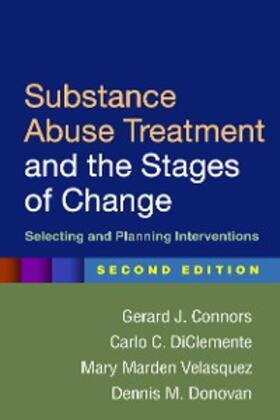 Connors / DiClemente / Velasquez |  Substance Abuse Treatment and the Stages of Change | eBook | Sack Fachmedien