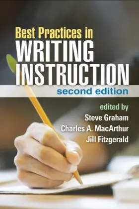 Graham / MacArthur |  Best Practices in Writing Instruction, Second Edition | Buch |  Sack Fachmedien