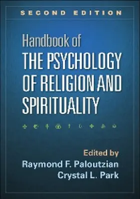 Paloutzian / Park |  Handbook of the Psychology of Religion and Spirituality | eBook | Sack Fachmedien