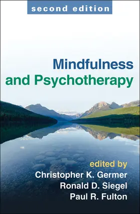 Germer / Siegel / Fulton |  Mindfulness and Psychotherapy | Buch |  Sack Fachmedien