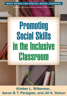 Wilkerson / Perzigian / Schurr |  Promoting Social Skills in the Inclusive Classroom | Buch |  Sack Fachmedien