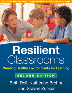 Doll / Brehm / Zucker |  Resilient Classrooms | Buch |  Sack Fachmedien