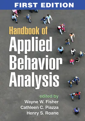 Fisher / Piazza / Roane |  Handbook of Applied Behavior Analysis | Buch |  Sack Fachmedien