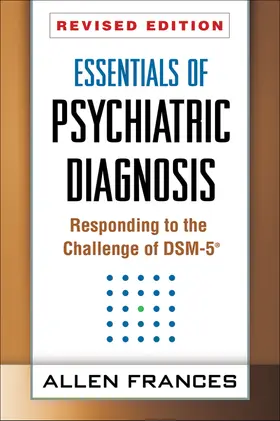 Frances |  Essentials of Psychiatric Diagnosis, Revised Edition | Buch |  Sack Fachmedien