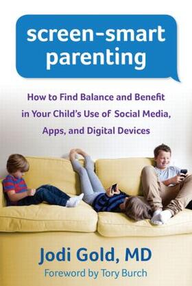 Gold |  Screen-Smart Parenting | Buch |  Sack Fachmedien