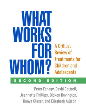 Fonagy / Cottrell / Phillips |  What Works for Whom? | Buch |  Sack Fachmedien