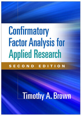 Brown |  Confirmatory Factor Analysis for Applied Research | Buch |  Sack Fachmedien