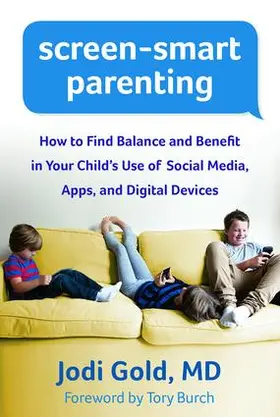 Gold |  Screen-Smart Parenting | Buch |  Sack Fachmedien