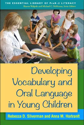 Silverman / Hartranft |  Developing Vocabulary and Oral Language in Young Children | Buch |  Sack Fachmedien