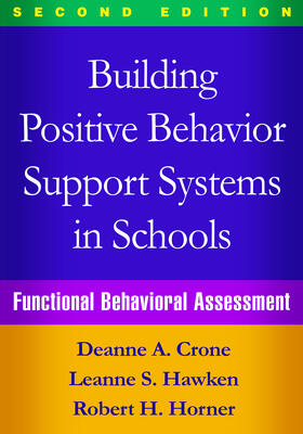 Crone / Hawken / Horner |  Building Positive Behavior Support Systems in Schools | Buch |  Sack Fachmedien