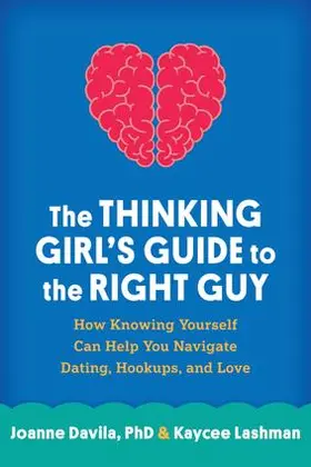 Davila / Lashman |  The Thinking Girl's Guide to the Right Guy | Buch |  Sack Fachmedien