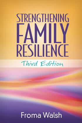 Walsh |  Strengthening Family Resilience | Buch |  Sack Fachmedien