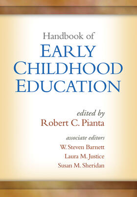 Pianta / Barnett / Justice |  Handbook of Early Childhood Education | Buch |  Sack Fachmedien