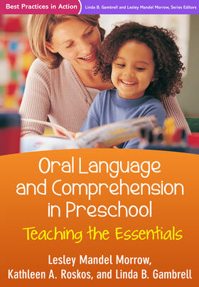 Morrow / Roskos / Gambrell |  Oral Language and Comprehension in Preschool | Buch |  Sack Fachmedien