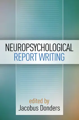 Donders |  Neuropsychological Report Writing | Buch |  Sack Fachmedien