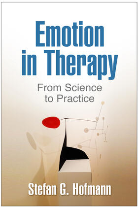 Hofmann |  Emotion in Therapy | Buch |  Sack Fachmedien