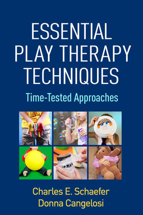 Schaefer / Cangelosi |  Essential Play Therapy Techniques | Buch |  Sack Fachmedien