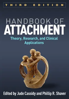 Cassidy / Shaver |  Handbook of Attachment | Buch |  Sack Fachmedien