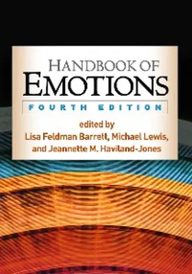 Barrett / Lewis / Haviland-Jones |  Handbook of Emotions | eBook | Sack Fachmedien