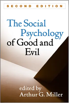 Miller |  The Social Psychology of Good and Evil | Buch |  Sack Fachmedien